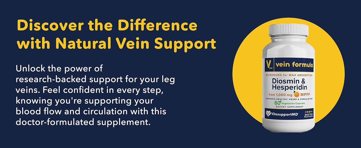 VitasupportMD Vein Formula 1000mg Diosmin Hesperidin MPFF for varicose veins and leg circulation.