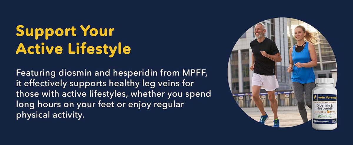 Vein Formula 1000mg Diosmin Hesperidin MPFF for active healthy leg vein support and circulation.